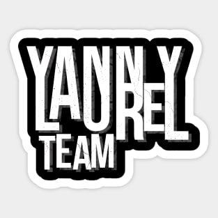 Cool Yanny Laurel Viral Both Teams Sticker